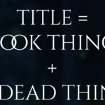 In Tombtown's Cover font: Title = Book Thing + Undead Thing?