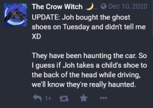 Screenshot from Mastodon: UPDATE: Joh bought the ghost shoes on Tuesday and didn't tell me XD  They have been haunting the car. So I guess if Joh takes a child's shoe to the back of the head while driving, we'll know they're really haunted.