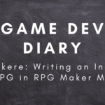 Chalkboard background. Game Dev Diary. Salkere: Writing an Indie RPG in RPG Maker MZ